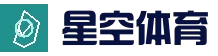 体育直播竞猜平台 - 星空体育平台